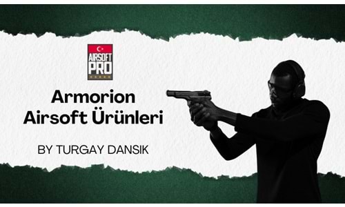 Armorion Airsoft Ürünleri