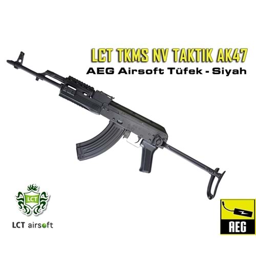 LCT TKMS NV TAKTIK AK47 AIRSOFT AEG TUFEK - SIYAH