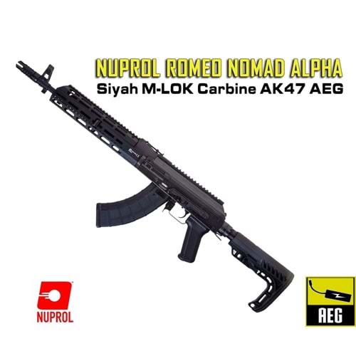 NUPROL Romeo Nomad Alpha - Siyah Mlok Carbine AK47 AEG