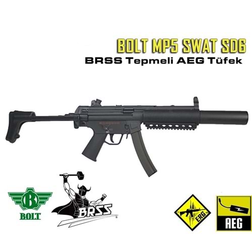 BOLT MP5 SWAT SD6 BRSS Güçlendirilmiş Tepme Sistemli AEG