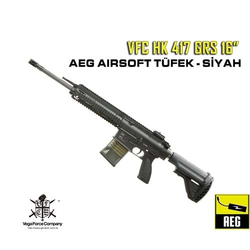 VFC HK 417 GRS 16 inç AEG Airsoft Tüfek - Siyah