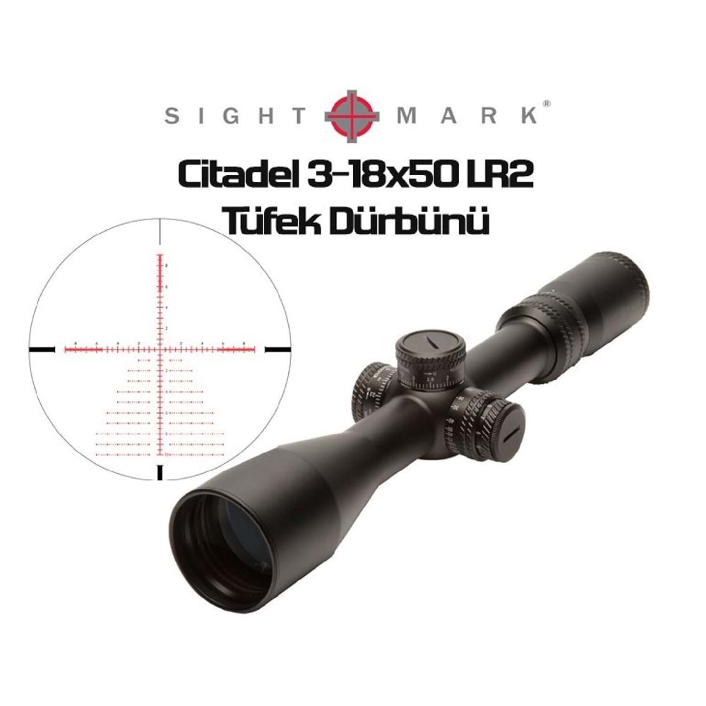 Sightmark Citadel 3-18x50 LR2 FFP Tüfek Dürbünü SM13039LR2