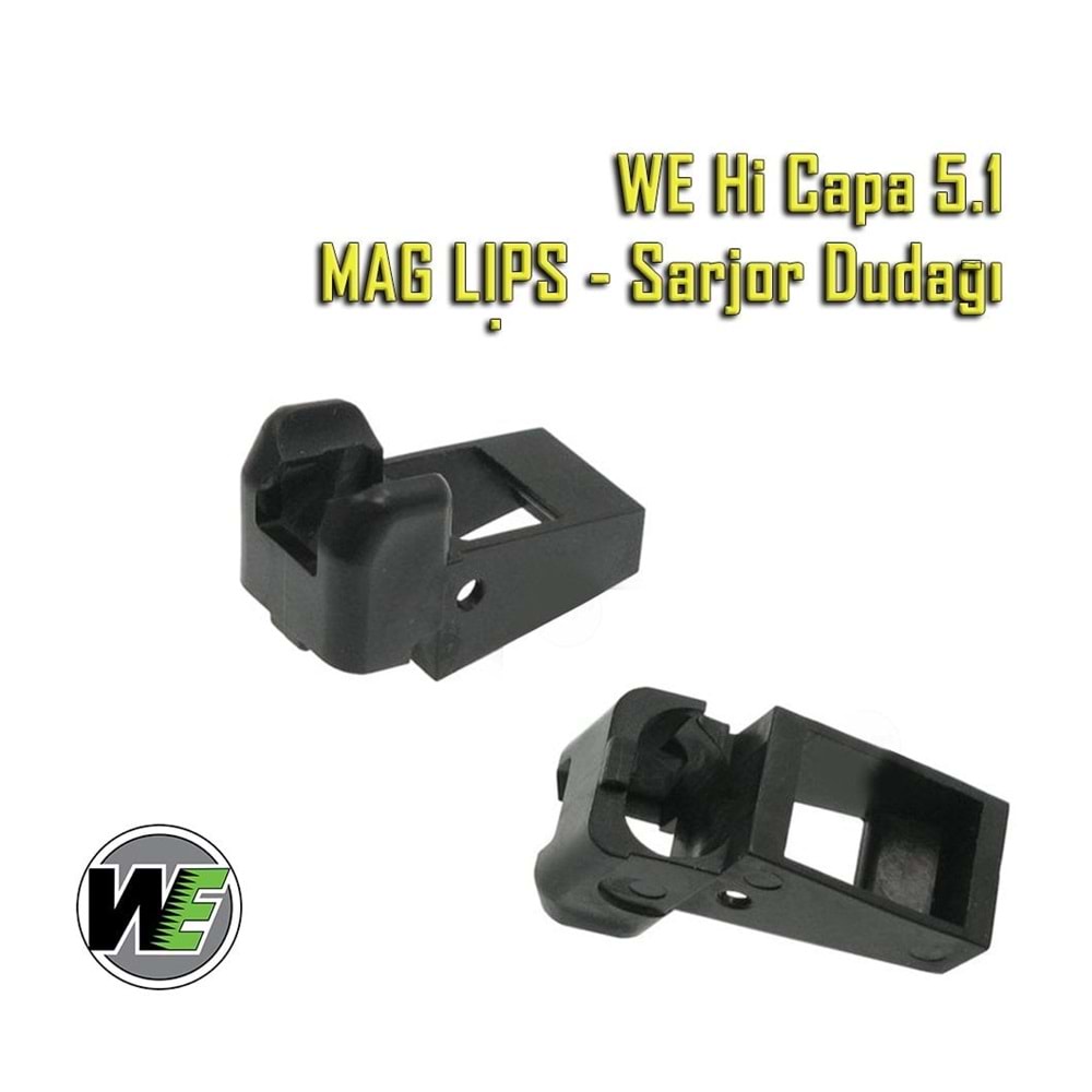 WE Hi-Capa 5.1 Şarjörün Besleme Ağzı - Mag Lips